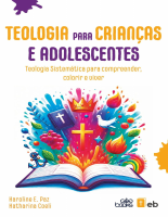 TEOLOGIA para CRIANÇAS E ADOLESCENTES.pdf